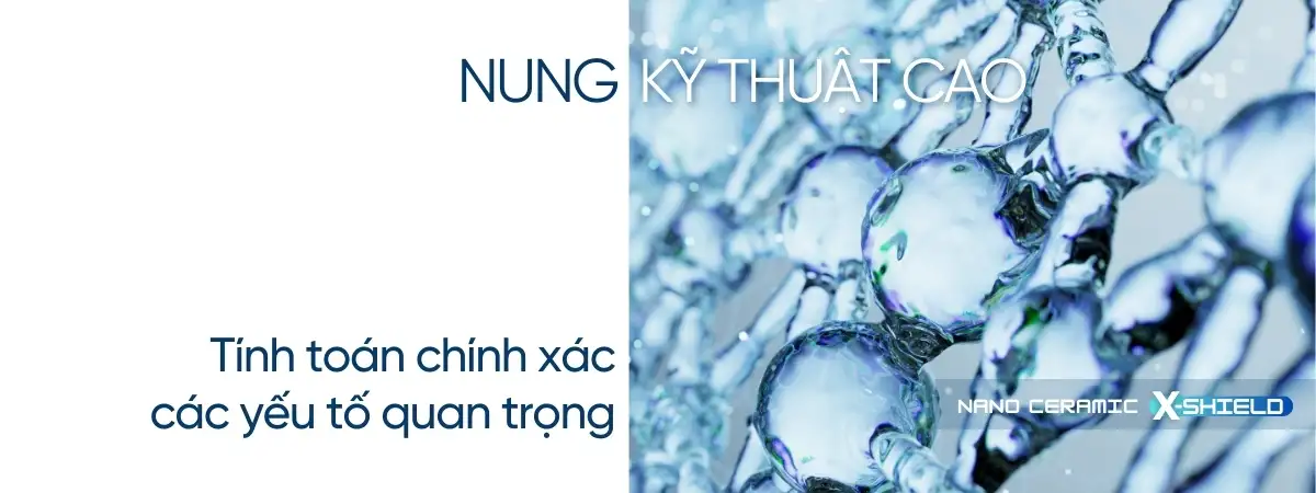 Công nghệ Nano Ceramic X-Shield